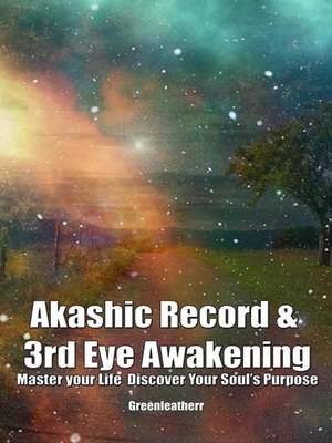 cover image of Akashic Record & 3rd Eye Awakening